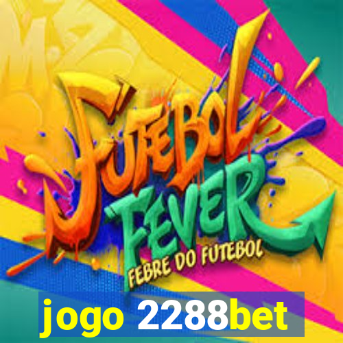 jogo 2288bet